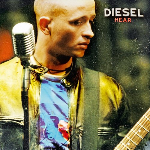 Hear Diesel