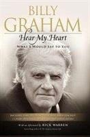 Hear My Heart Rev Billy Graham
