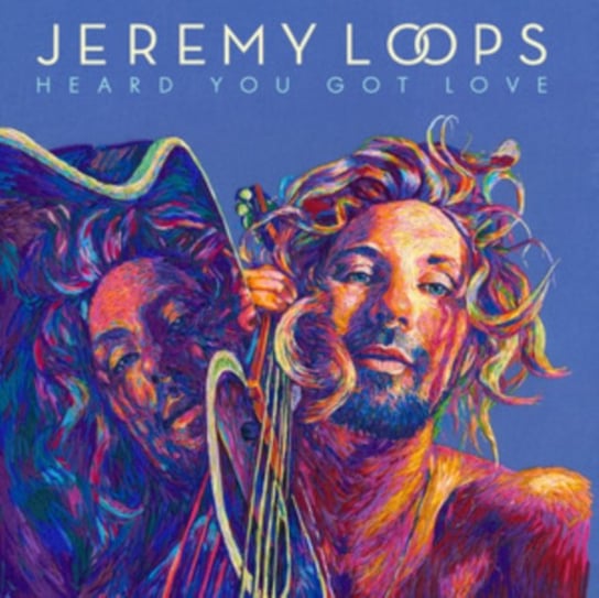Heard You Got Love, płyta winylowa Jeremy Loops