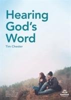 Hearing God's Word Chester Tim
