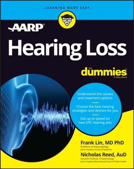 Hearing Loss For Dummies Frank Lin