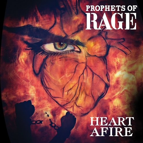 Heart Afire Prophets Of Rage