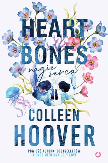Heart bones. Nagie serca Hoover Colleen