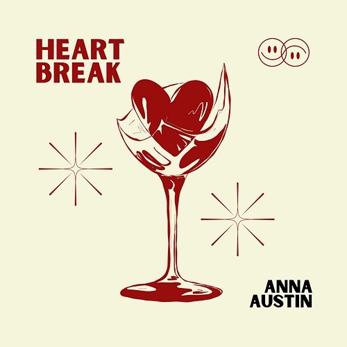 Heart Break Anna Austin
