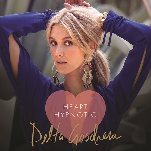 Heart Hypnotic Delta Goodrem