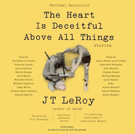 Heart Is Deceitful Above All Things De Castro Christelle, LeRoy JT