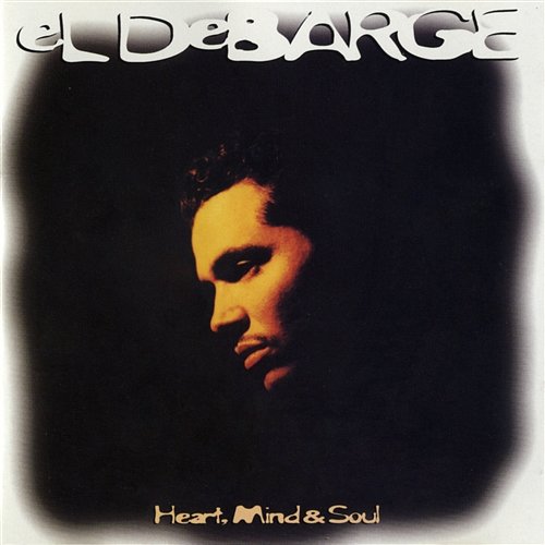 Heart, Mind & Soul El DeBarge