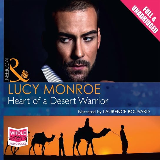 Heart of a Desert Warrior Monroe Lucy