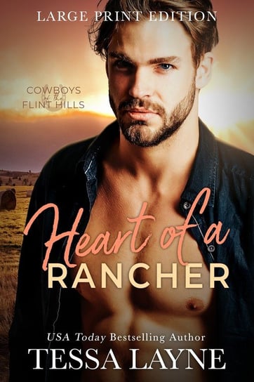 Heart of a Rancher Layne Tessa