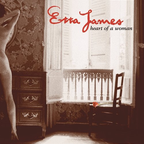 Heart Of A Woman Etta James
