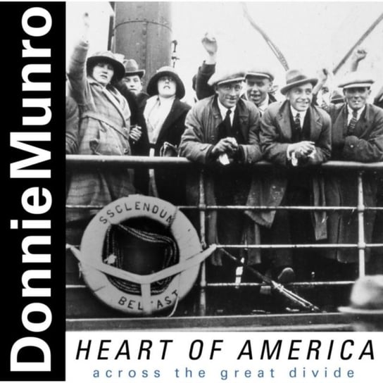Heart Of America - Across The Great Divide Munro Donnie