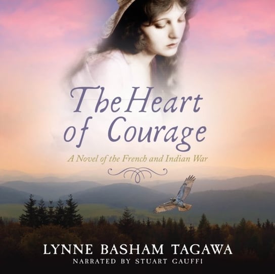 Heart of Courage Tagawa Lynne Basham