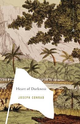 Heart of Darkness: And Selections from the Congo Diary Conrad Joseph