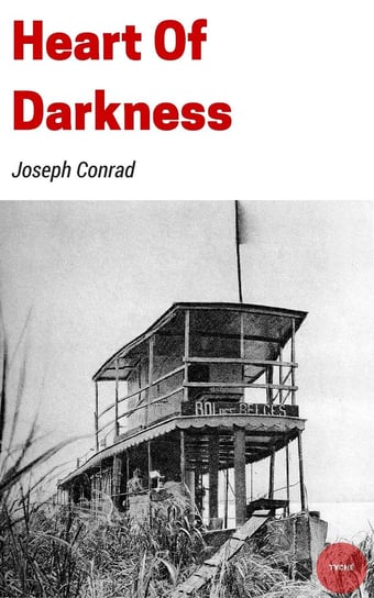 Heart of Darkness Conrad Joseph