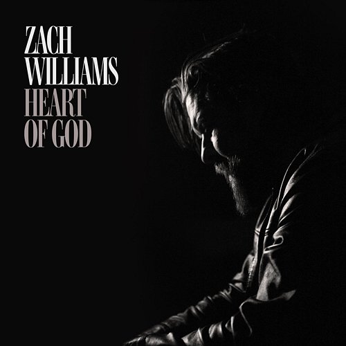 Heart of God Zach Williams