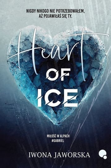 Heart of ice Jaworska Iwona