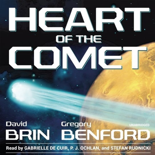 Heart of the Comet Benford Gregory, Brin David