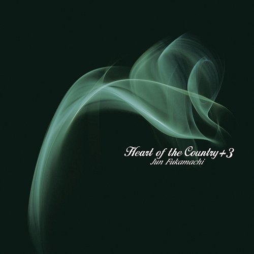 Heart Of The Country +3 - Jun Fukamachi Kokoro No Jojoukasyuu Jun Fukamachi