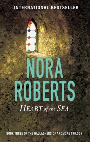 Heart Of The Sea. Number 3 in series Nora Roberts