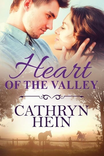 Heart of the Valley Hein Cathryn