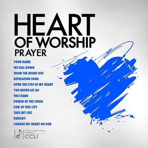 Heart Of Worship - Prayer Maranatha! Music
