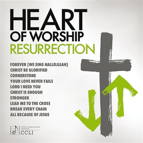 Heart Of Worship - Resurrection Maranatha! Music