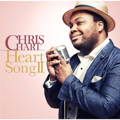 Heart Song II Chris Hart