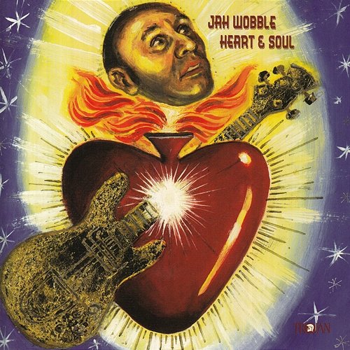 Heart & Soul Jah Wobble