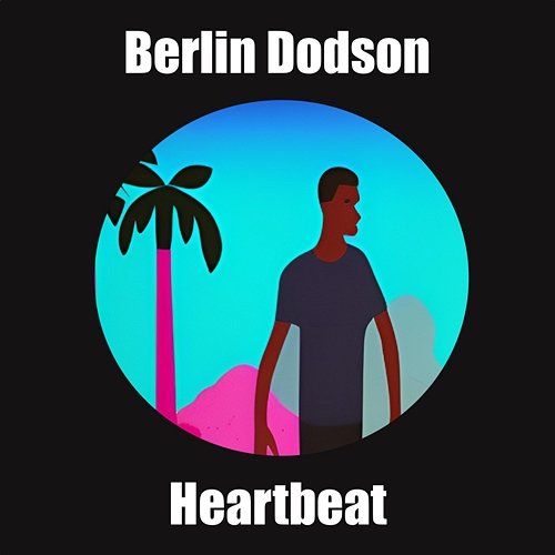 Heartbeat Berlin Dodson