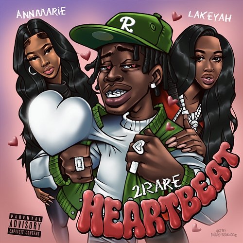 Heartbeat Lakeyah & Ann Marie, 2rare