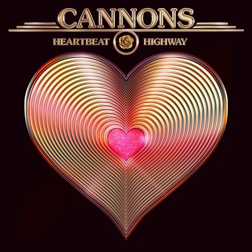 Heartbeat Highway Cannons