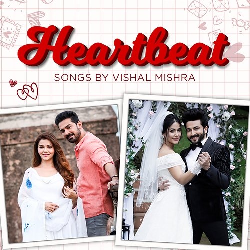Heartbeat Songs by Vishal Mishra Vishal Mishra