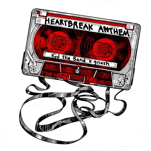 Heartbreak Anthem Kyd the Band x gnash