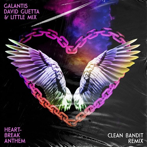 Heartbreak Anthem Galantis, David Guetta & Little Mix