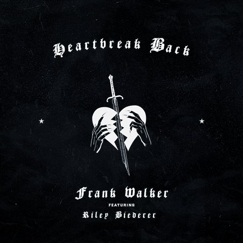 Heartbreak Back Frank Walker