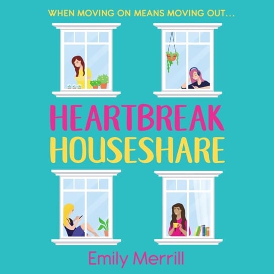 Heartbreak Houseshare Emily Merrill