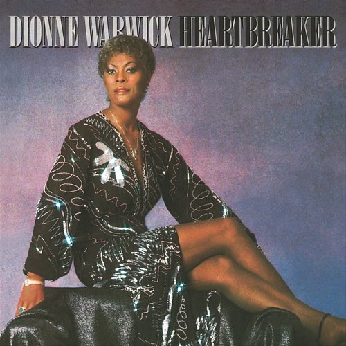 Heartbreaker Dionne Warwick