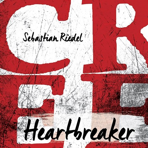 Heartbreaker Sebastian Riedel & Cree