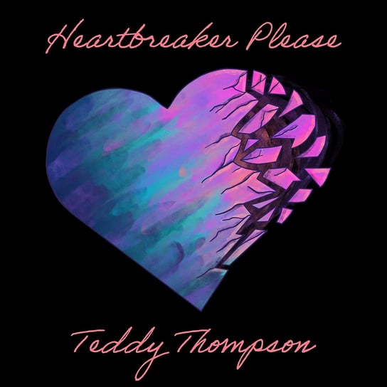 Heartbreaker Please Thompson Teddy