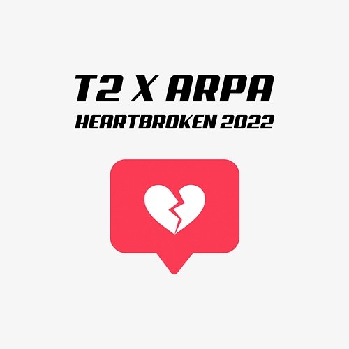 Heartbroken 2022 T2, ARPA