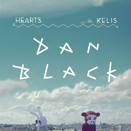 Hearts Dan Black feat. Kelis