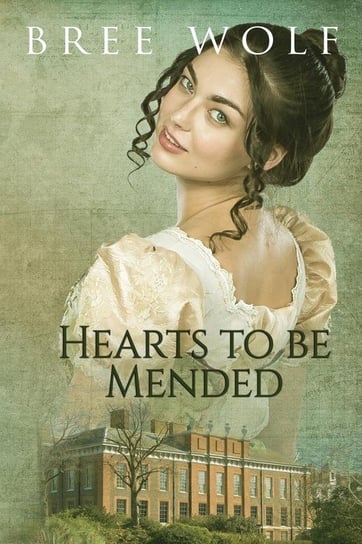 Hearts to Be Mended Wolf Bree