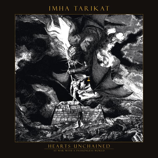 Hearts Unchained: At War With A Passionless World Imha Tarikat