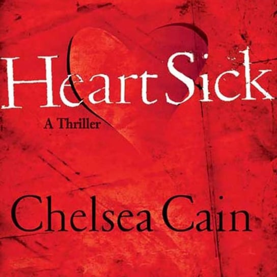 Heartsick Cain Chelsea