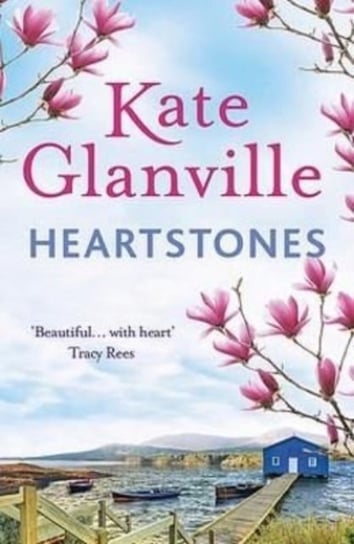 Heartstones: The perfect feel-good read to curl up with this autumn Kate Glanville