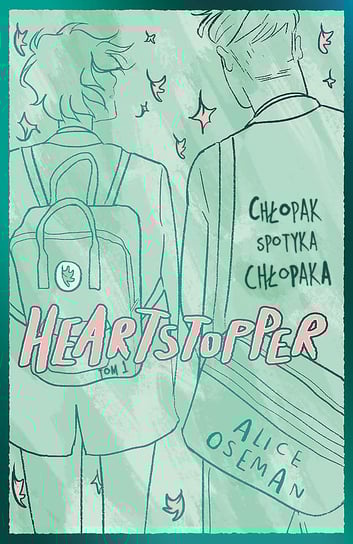 Heartstopper. Tom 1. Wydanie specjalne Oseman Alice