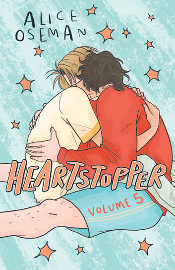 Heartstopper. Volume 5 Oseman Alice