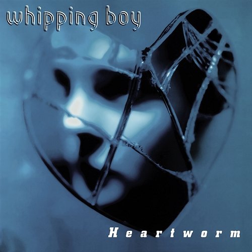 Heartworm Whipping Boy