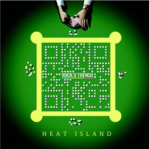 Heat island ROCK'A'TRENCH