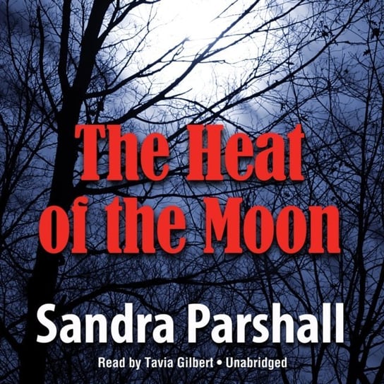 Heat of the Moon Parshall Sandra